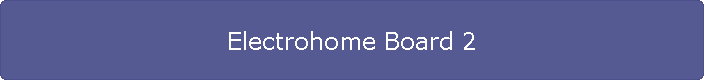 Electrohome Board 2