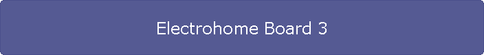 Electrohome Board 3