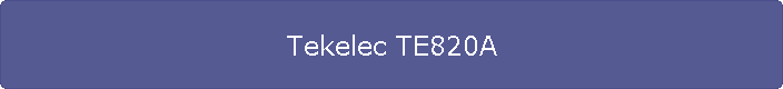 Tekelec TE820A